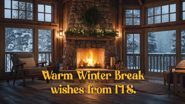 Featured Image for Warm Winter Break Wishes from ITS