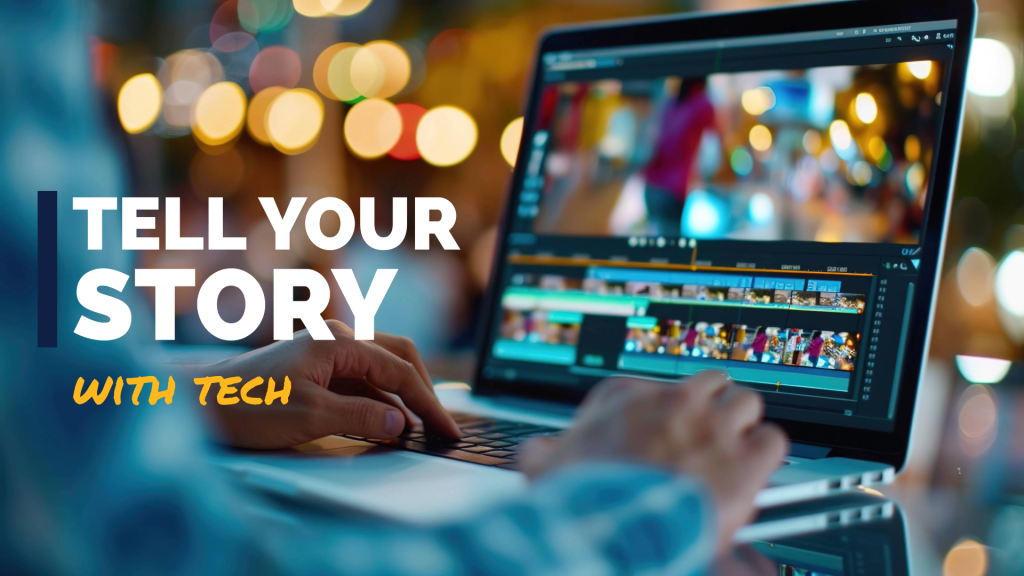 Tell Your Story With Tech workshop graphic.